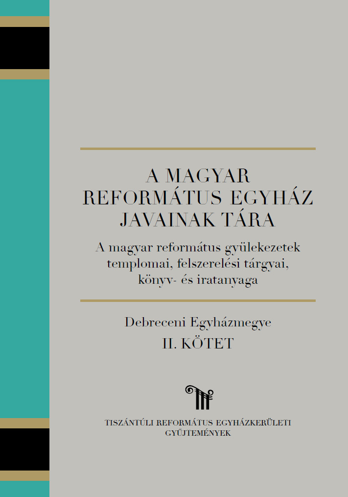 A Magyar Református Egyház Javainak Tára, II. borítókép